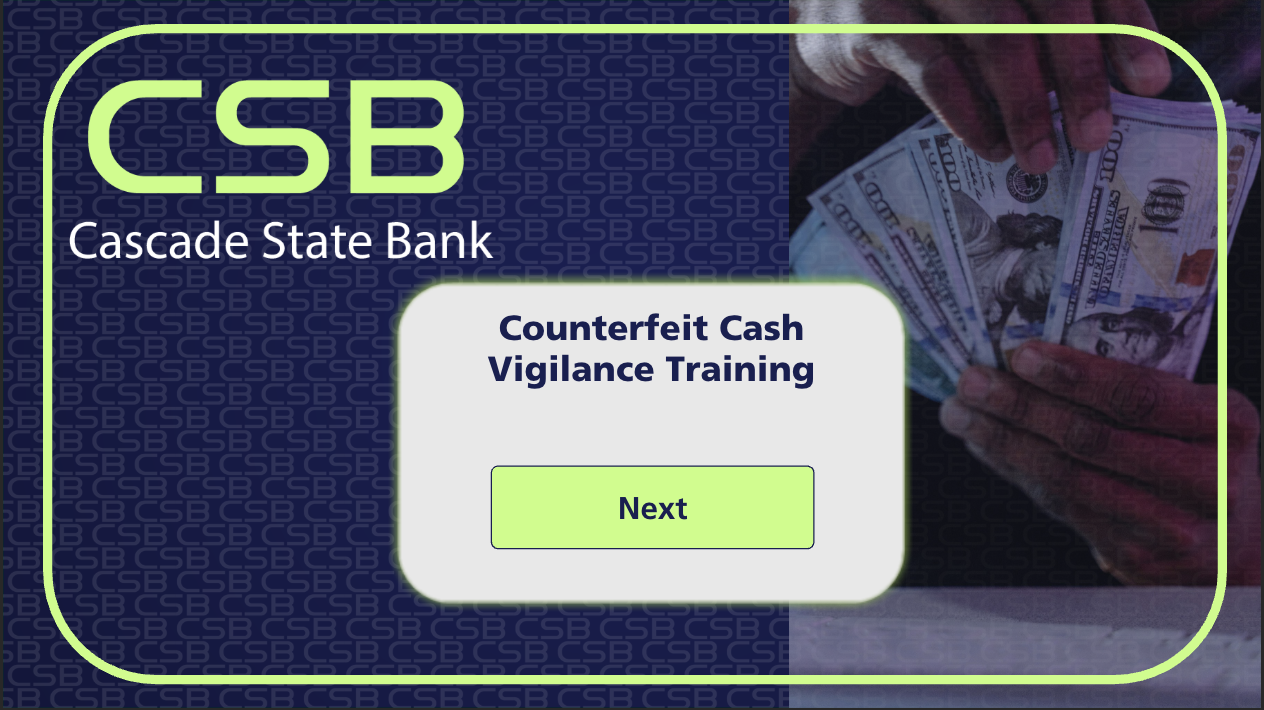 Project: Counterfeit Cash Vigilance Training